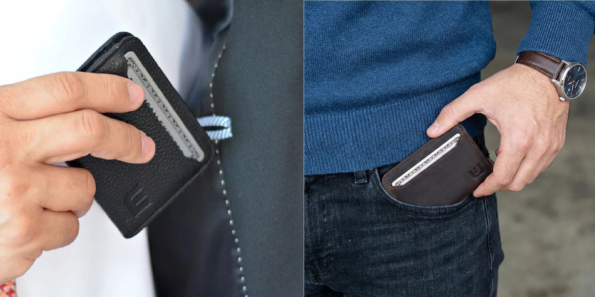 one wallet one  going into suit pocket  - the other going into jeans pocket